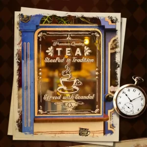 Engraved window glass of The Dainty Steeper book nook, "TEA Steeped in Tradition," pocket watch.
